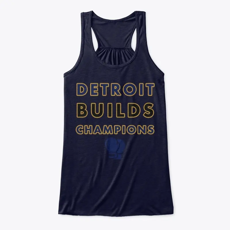 Detroit Builds Champions